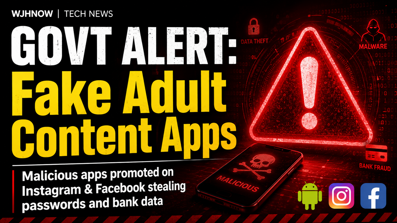 govt-warns-of-malicious-adult-content-apps-promoted-on-instagram-and